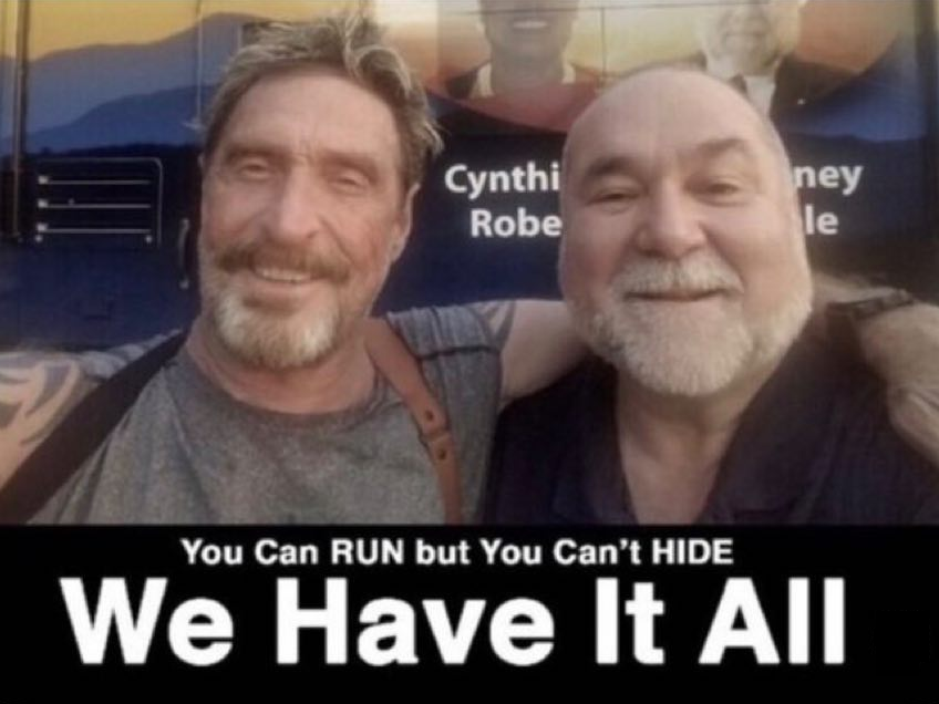 John McAfee and Robert David Steele - We Have it All
